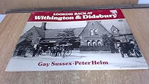 Immagine del venditore per Looking Back at Withington and Didsbury venduto da WeBuyBooks