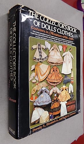 Bild des Verkufers fr The Collector's Book of Dolls' Clothes: Costumes in Miniature 1700 - 1929 zum Verkauf von Baggins Book Bazaar Ltd