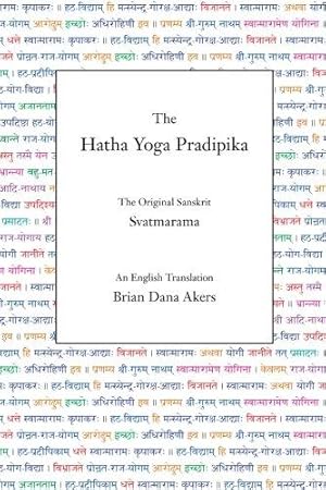 Bild des Verkufers fr Hatha Yoga Pradipika, The: The Original Sanskrit and An English Translation zum Verkauf von WeBuyBooks