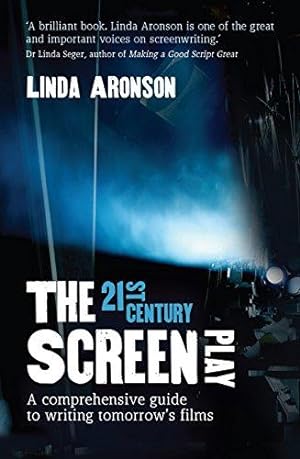 Bild des Verkufers fr The 21st Century Screenplay: A comprehensive guide to writing tomorrow's films zum Verkauf von WeBuyBooks