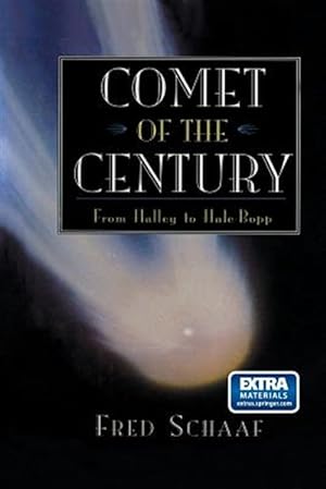 Image du vendeur pour Comet of the Century : From Halley to Hale-bopp mis en vente par GreatBookPrices