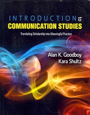 Seller image for Introduction to Communication Studies : Translating Scholarship into Meaningful Practice for sale by GreatBookPricesUK