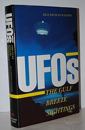 Immagine del venditore per UFOs - The Gulf Breeze Sightings venduto da WeBuyBooks
