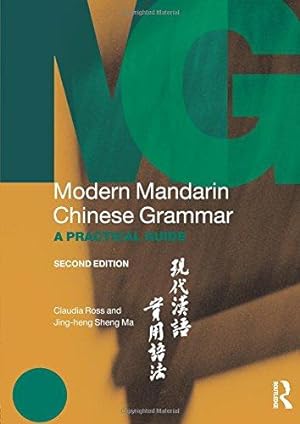 Imagen del vendedor de Modern Mandarin Chinese Grammar: A Practical Guide (Modern Grammars) a la venta por WeBuyBooks