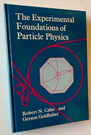 Image du vendeur pour The Experimental Foundations of Particle Physics mis en vente par APPLEDORE BOOKS, ABAA