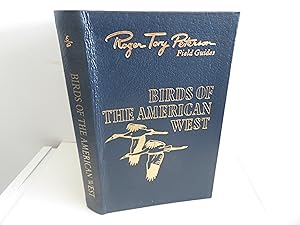 Bild des Verkufers fr Birds of the American West - A Field Guide to Western Birds zum Verkauf von David R. Smith - Bookseller