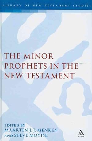 Bild des Verkufers fr Minor Prophets in the New Testament zum Verkauf von GreatBookPrices