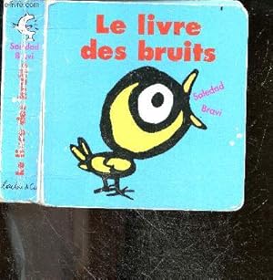 Imagen del vendedor de Le Livre des Bruits a la venta por Le-Livre