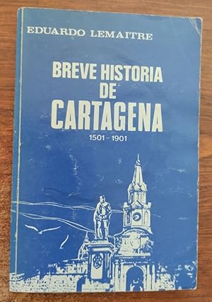 Imagen del vendedor de Breve historia de Cartagena (1501-1901) a la venta por Librera Ofisierra