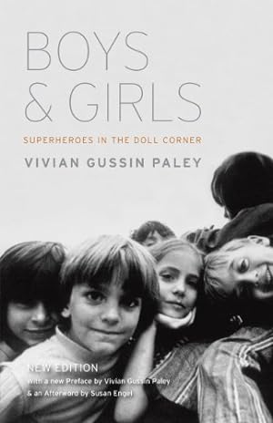 Bild des Verkufers fr Boys and Girls: Superheroes in the Doll Corner zum Verkauf von WeBuyBooks