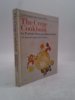 Immagine del venditore per The Crepe Cookbook venduto da ThriftBooksVintage