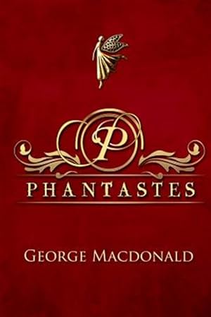 Image du vendeur pour Phantastes mis en vente par GreatBookPrices