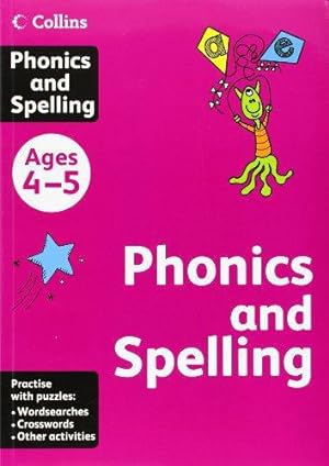 Imagen del vendedor de Collins Phonics and Spelling: Ages 4-5 (Collins Practice) a la venta por WeBuyBooks 2