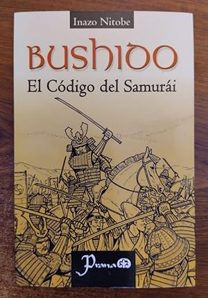 Seller image for Bushido. El cdigo del samurai for sale by Librera Ofisierra