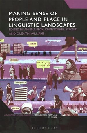 Seller image for Making Sense of People and Place in Linguistic Landscapes for sale by GreatBookPrices