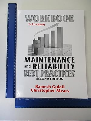 Immagine del venditore per Workbook to Accompany Maintenance Reliability Best Practices (Volume 1) venduto da Coas Books