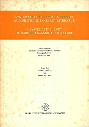 Image du vendeur pour Systematische bersicht ber die buddhistische Sanskrit-Literatur =: A systematic survey of Buddhist Sanskrit literature. Erster Teil : Vinaya-Texte mis en vente par Joseph Burridge Books