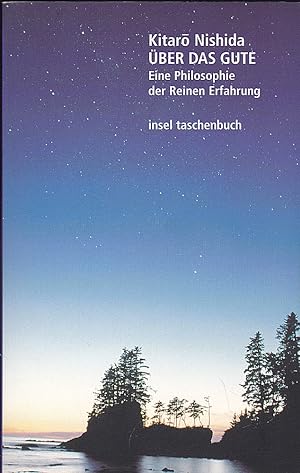 Seller image for ber das Gute - Eine Philosophie der Reinen Erfahrung for sale by Versandantiquariat Karin Dykes