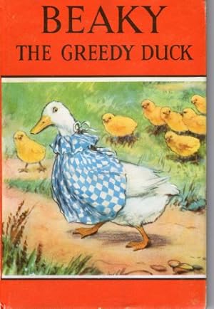 Seller image for BEAKY, THE GREEDY DUCK (LADYBIRD 497) for sale by WeBuyBooks