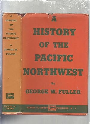 Bild des Verkufers fr History Of The Pacific Northwest (Second Edition Revised) zum Verkauf von Old Book Shop of Bordentown (ABAA, ILAB)