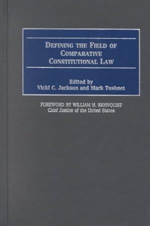 Immagine del venditore per Defining the Field of Comparative Constitutional Law venduto da GreatBookPrices