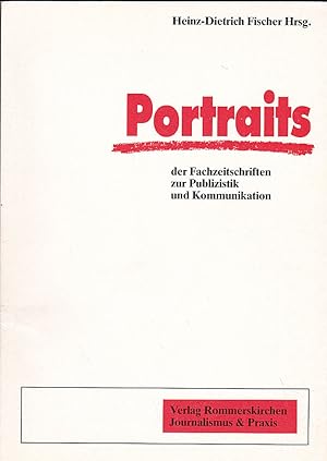 Bild des Verkufers fr Portraits der Fachzeitschriften zur Publizistik und Kommunikation. Bestandsaufnahme und exemplarische Portrts zum Verkauf von Versandantiquariat Karin Dykes