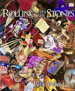 Bild des Verkufers fr Rolling With the Stones zum Verkauf von A Cappella Books, Inc.
