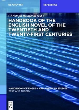 Seller image for Handbook of the English Novel of the Twentieth and Twenty-first Centuries for sale by GreatBookPrices