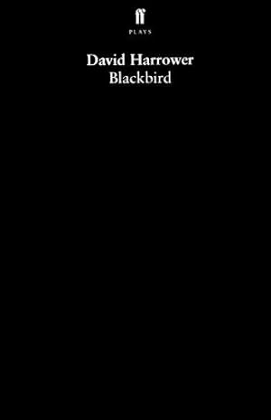 Seller image for Blackbird (Faber and Faber Plays) for sale by WeBuyBooks