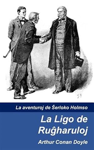 Seller image for La Ligo De Rugxharuloj -Language: esperanto for sale by GreatBookPrices