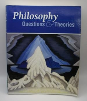 Imagen del vendedor de Philosophy: Questions and Theories a la venta por Bay Used Books