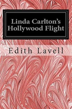 Imagen del vendedor de Linda Carlton's Hollywood Flight a la venta por GreatBookPrices