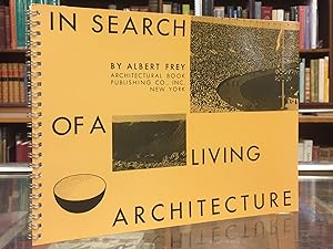 Immagine del venditore per In Search of a Living Architecture venduto da Moe's Books