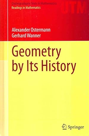 Seller image for Geometry by Its History for sale by GreatBookPricesUK