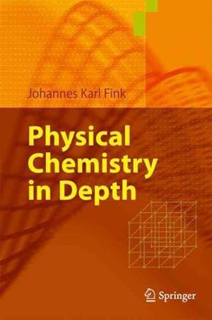 Seller image for Physical Chemistry in Depth for sale by GreatBookPrices
