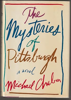 The Mysteries of Pittsburgh (Signed First Edition)