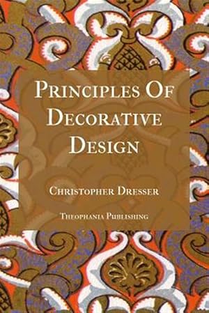 Imagen del vendedor de Principles of Decorative Design a la venta por GreatBookPrices