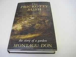 Seller image for The Prickotty Bush for sale by WeBuyBooks