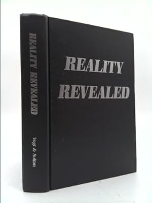 Imagen del vendedor de Reality Revealed: The theory of multidimensional reality a la venta por ThriftBooksVintage