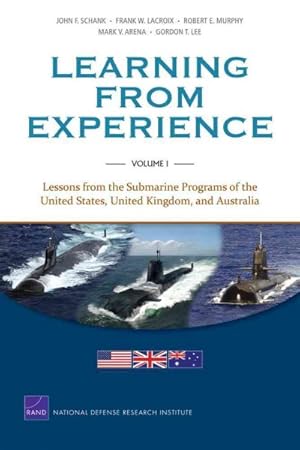 Imagen del vendedor de Learning from Experience : Lessons from the Submarine Programs of the United States, United Kingdom, and Australia a la venta por GreatBookPrices