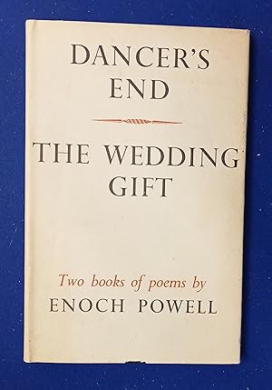 Dancer's End and the Wedding Gift : Two Books of Poems.