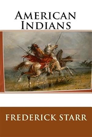 Image du vendeur pour American Indians mis en vente par GreatBookPrices