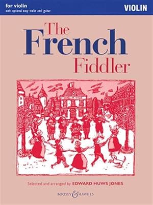 Imagen del vendedor de French Fiddler : With Optional Violin Accompaniment, Easy Violin and Guitar Violin a la venta por GreatBookPrices