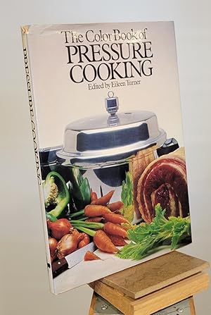 Seller image for The Color Book of Pressure Cooking for sale by Henniker Book Farm and Gifts