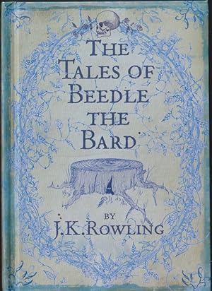 Seller image for The Tales of Beedle the Bard; Translated from the Original Runes by Hermione Grainger for sale by Caerwen Books