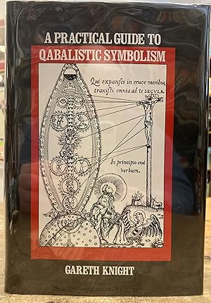 Immagine del venditore per A Practical Guide to Qabalistic Symbolism (Two Volumes in One Book) venduto da The Dawn Treader Book Shop