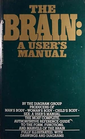 Seller image for The Brain: A Users Manual for sale by Kayleighbug Books, IOBA