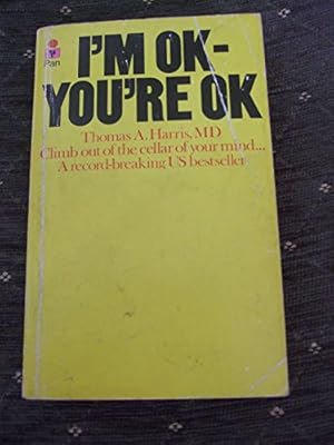 Seller image for I'm Ok, You're Ok for sale by WeBuyBooks 2