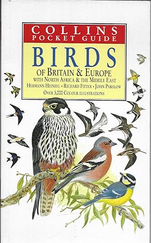 Imagen del vendedor de Birds of Britain and Europe with North Africa and the Middle East: Over 3,000 Colour Illustrations (Collins Pocket Guide) a la venta por GLENN DAVID BOOKS