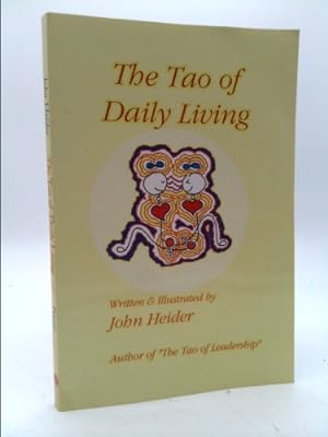 Immagine del venditore per The Tao of Daily Living venduto da ThriftBooksVintage